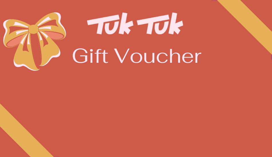 TukTuk Gift Voucher - TukTuk Clothing
